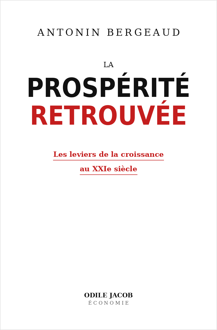 Couverture de « La prospérité retrouvée » d’Antonin Bergeaud (Odile Jacob)