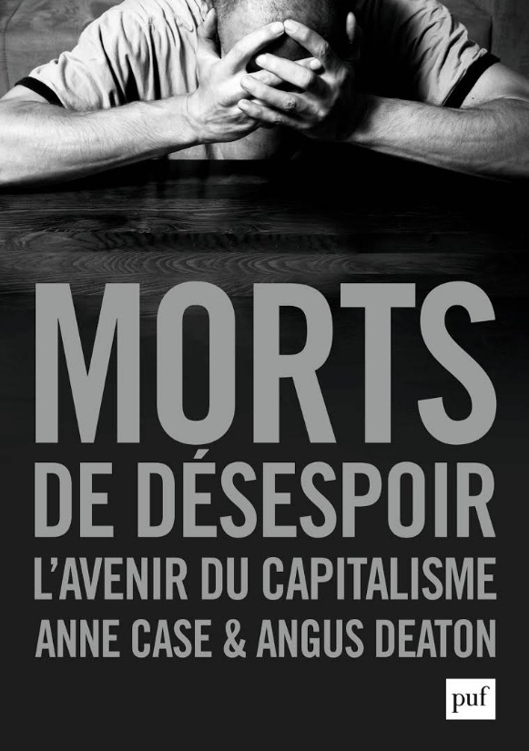 Couverture du livre « Morts de désespoir : l'avenir du capitalisme » d'Anne Case et Angus Deaton.