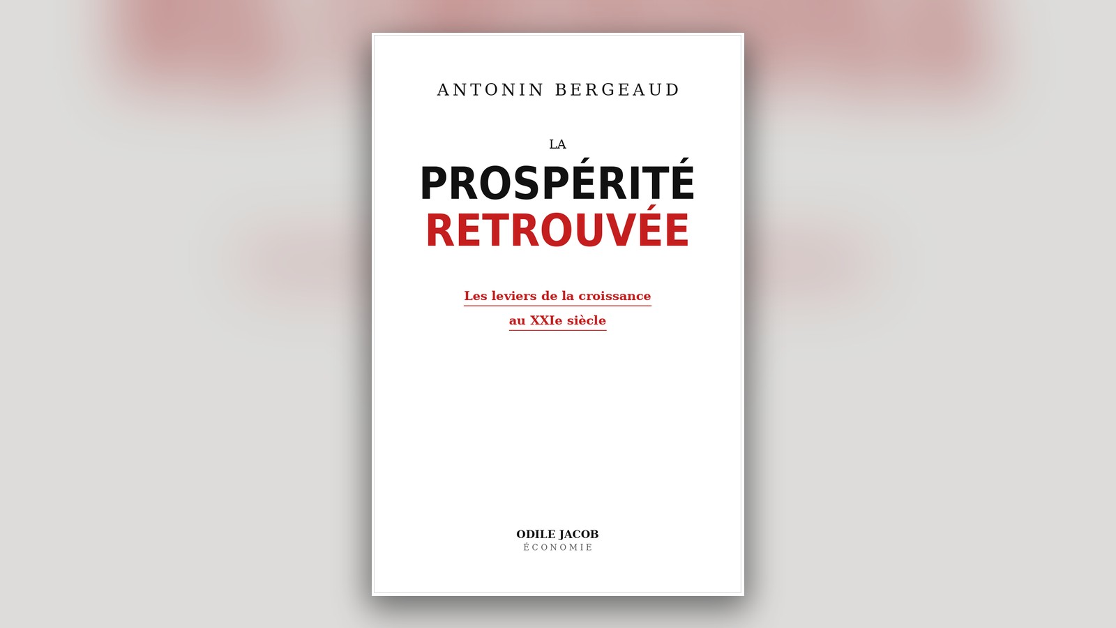 La prospérité retrouvée